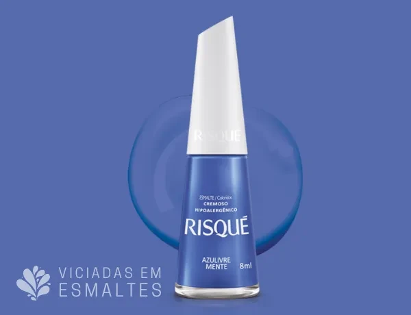 Esmalte Risqué Azulivremente: Unhas Poderosas com Azul Cremoso